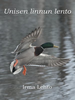cover image of Unisen linnun lento